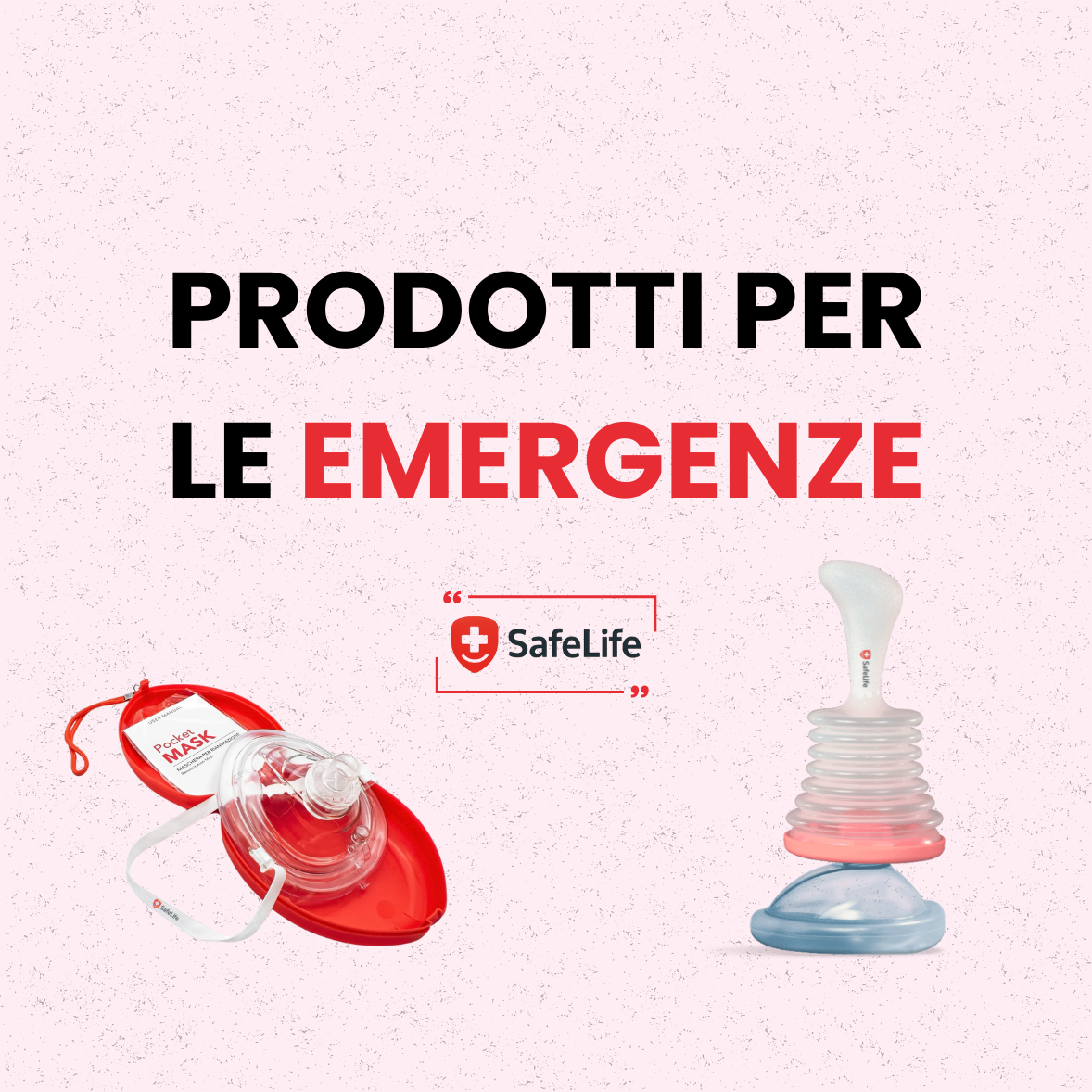 Prodotti per le Emergenze